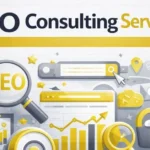SEO Consulting Services: The Role of an SEO Consultant in Driving Online Success
